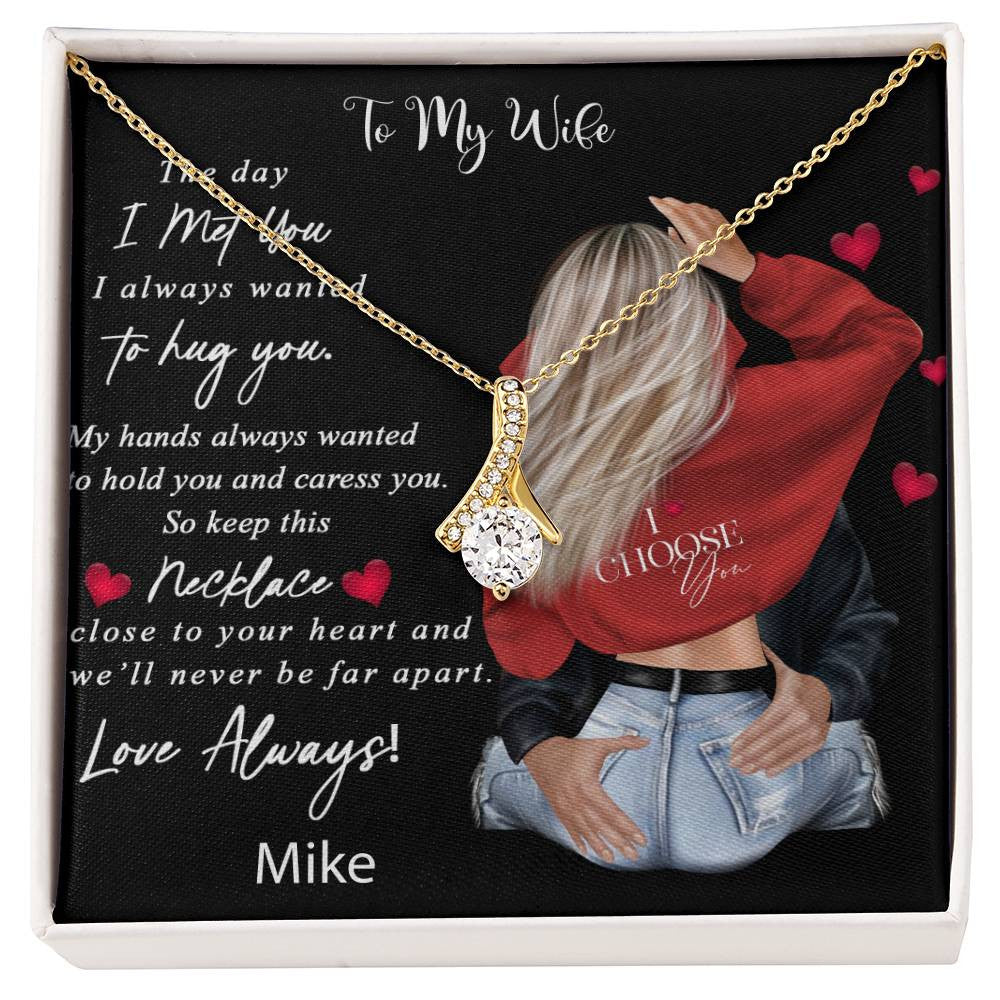 Alluring Beauty Necklace/ The Day I Met You I Always Wanted To Hug You