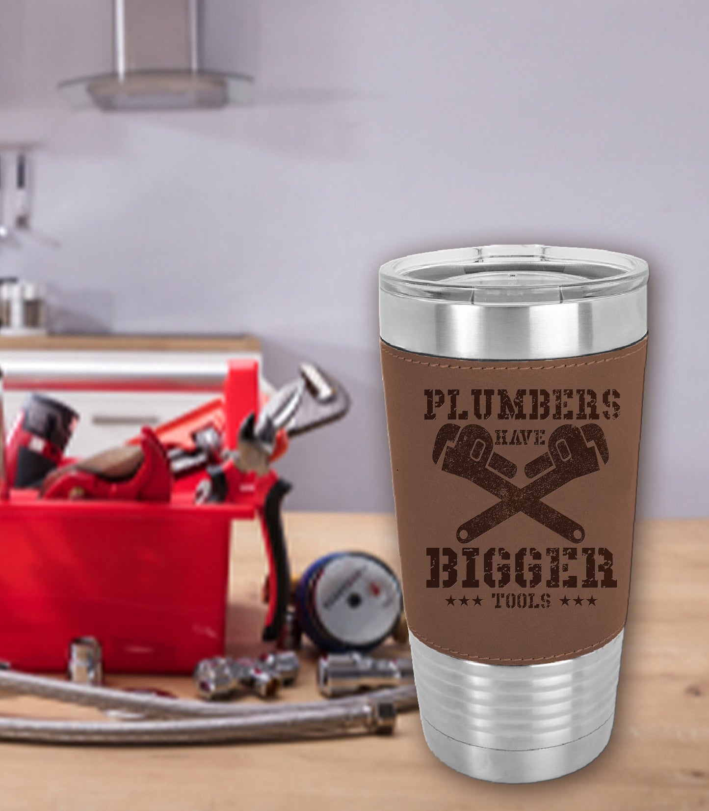 Plumbers Have Bigger Tools 20 oz. Laserable Leatherette Polar Camel Tumbler
