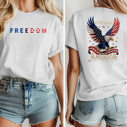 Patriotic Eagle Freedom T-Shirt, 250th Anniversary USA Pride Tee