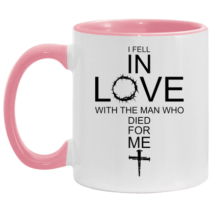 I Fell In Love With The Man Who Died For Me/ 11 and 15oz Color Handle Coffee Mug/ Christian Cross With The Crown Of Thorns/ Christian Gift