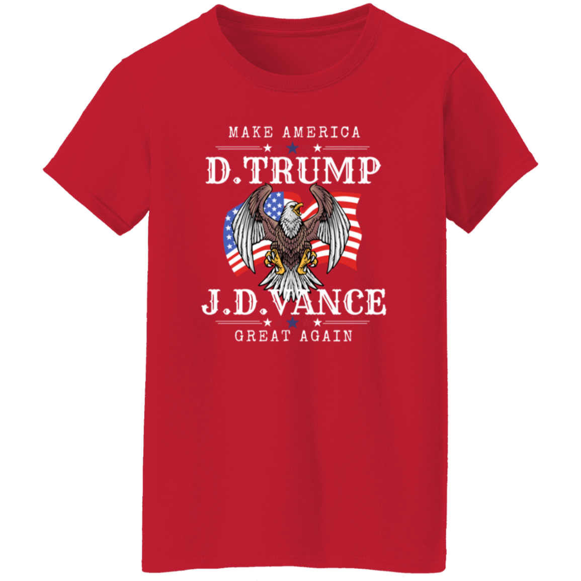 Front Design Trump Vance 2024 Make America Great Again/ MAGA Fans/ Conservative Gift/ Patriotic Design Eagle On Flag/ Republican Campaign Tshirts