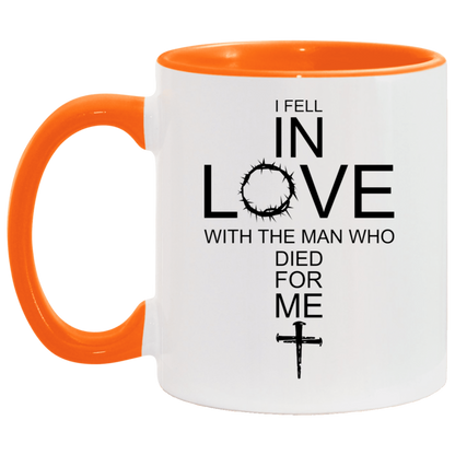 I Fell In Love With The Man Who Died For Me/ 11 and 15oz Color Handle Coffee Mug/ Christian Cross With The Crown Of Thorns/ Christian Gift