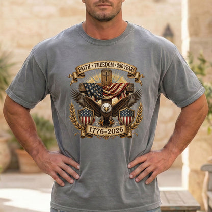Faith Freedom Eagle Cross Shirt, Patriotic USA 250 Years Tee (1776-2026)