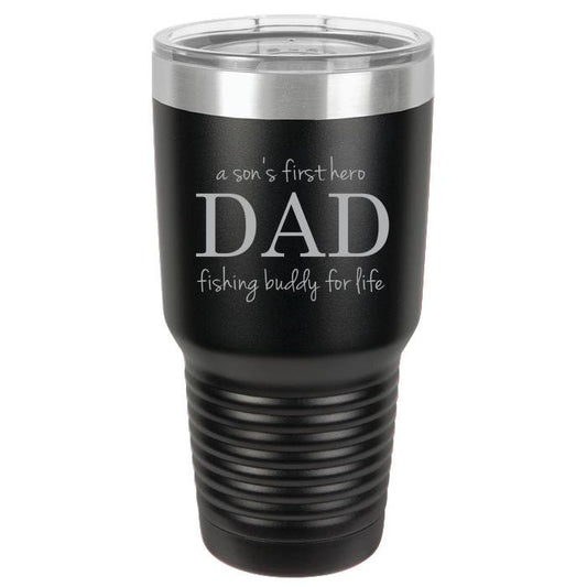 A Sons First Hero Fishing Buddy For Life Polar Camel 30oz Ringneck Laser Engraved Fishing Tumbler For Fishing Dad's, Birthday,  Father's Day