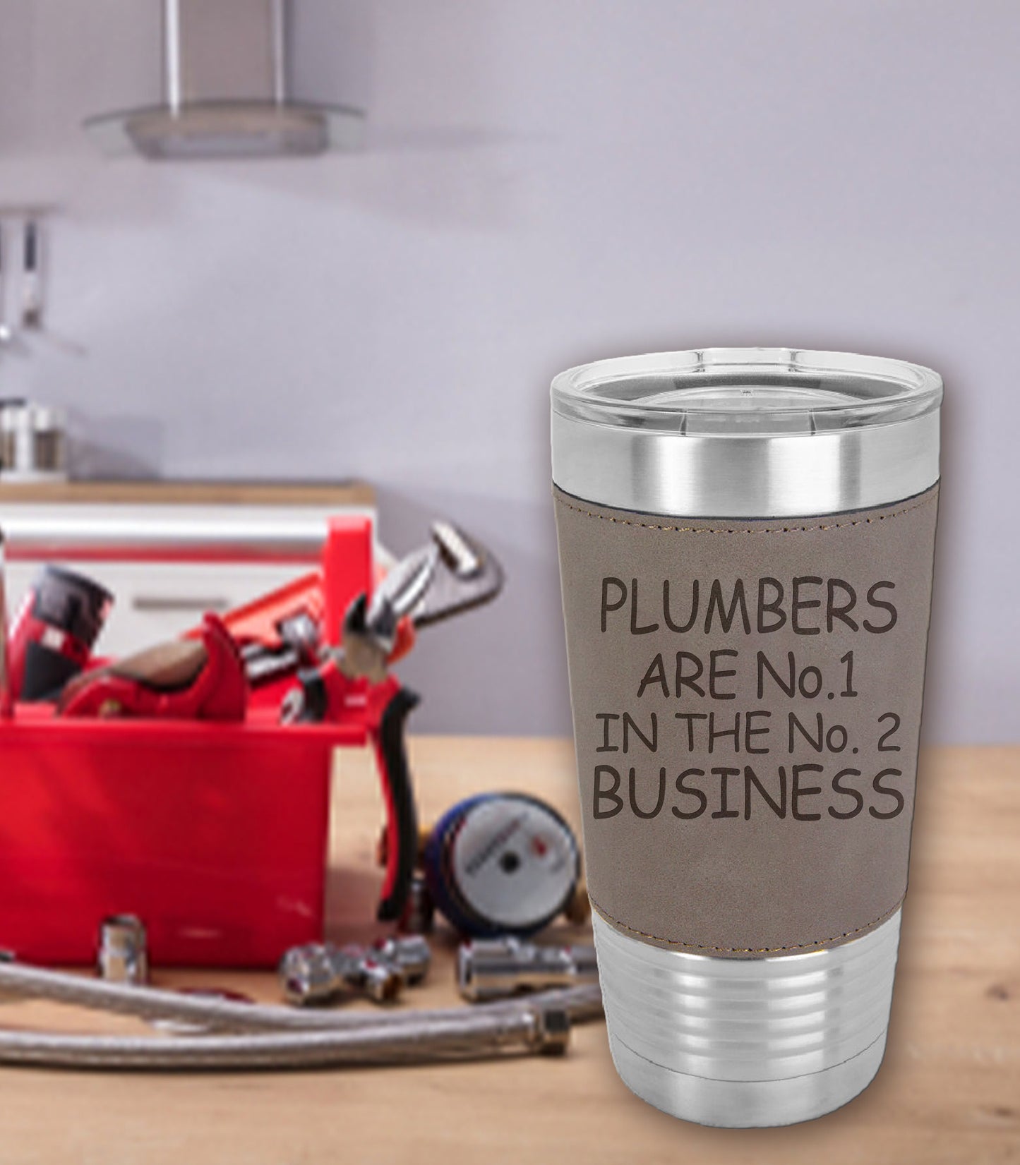 Plumbers Are Number 1 In Number 2 Business 20 oz. Laserable Leatherette Polar Camel Tumbler