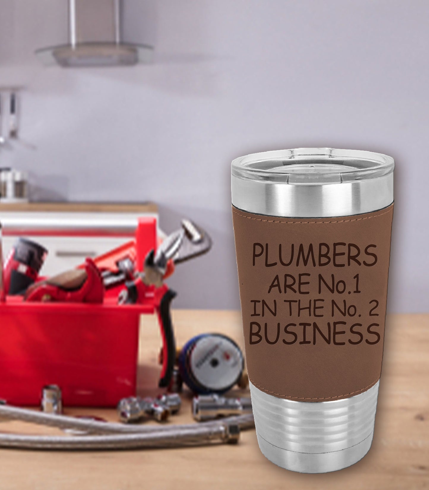 Plumbers Are Number 1 In Number 2 Business 20 oz. Laserable Leatherette Polar Camel Tumbler