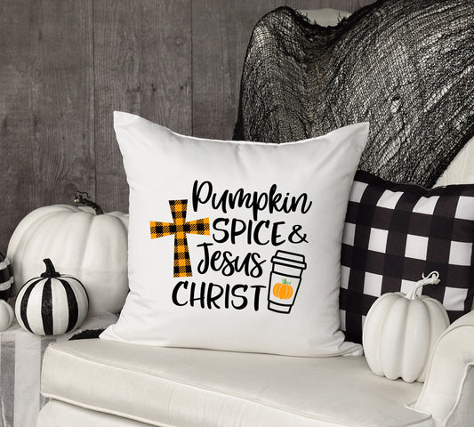 Pumpkin Spice And Jesus Christ Pillow Case