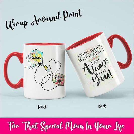 Always With You - White Coffee Mug With Colored Inside & Handle