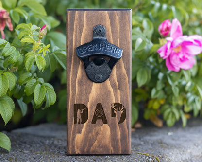 Wall Hanging Bottle Opener/ Dad Deer Hunter/ Man Cave Gift/ Bar Gift