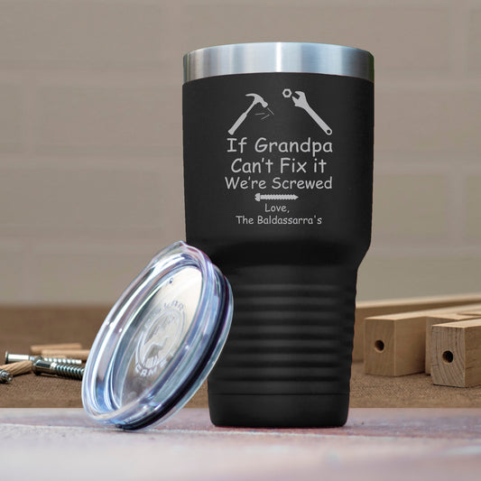 Personalized/If Dad Can't Fix It We're Screwed/Father's Day Gift/Gift for Dad/Dad Polar Camel 30oz Ringneck Stainless Steel Tumbler