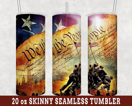 We The People Raising the Flag on Iwo Jima 20 oz Skinny Tumbler, Great American Gift, Veteran Gift, Patriotic Tumbler