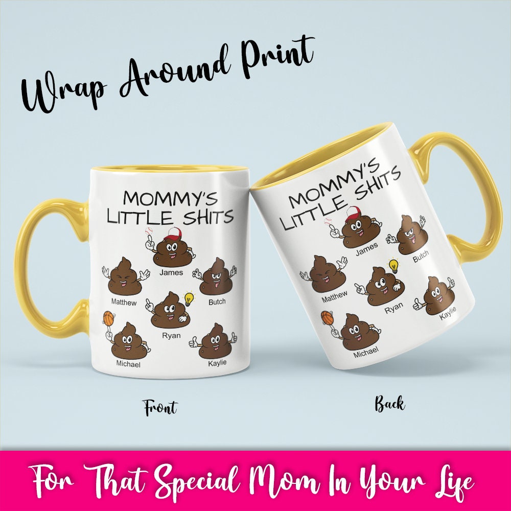 Personalized Mommy's Little Shits Poop Emoji Mug/ Funny Mommy Mug/ Custom Mother's Day Present Gift/ For Mom's  Birthday/ Custom Kids Name