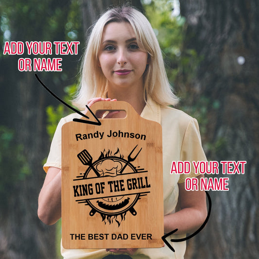 Customized Father's Day Gift for Dad/ King Of The Grill/ The Best Father Ever/ Gift for Dad's Birthday/ Love Grilling/ Bamboo Cutting Board