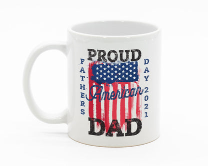 Proud American Dad - White Mug