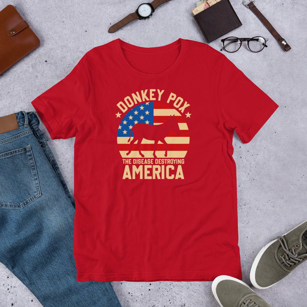 Donkey Pox The Disease Killing America/  Funny Republican Anti-Biden Shirt/ Anti Democrat/ Unisex T-Shirt