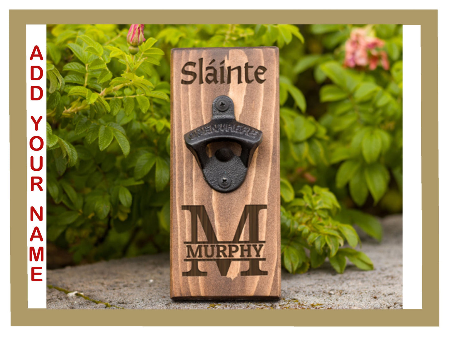 Slainte Wall Hanging Bottle Opener/ Personalized With Family Name/ Irish Australians/ Irish Beer Drinker Gift/ Man Cave Décor