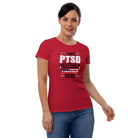 PTSD Women's Short Sleeve T-shirt/ Conservative Tshirt/ Trump 2024