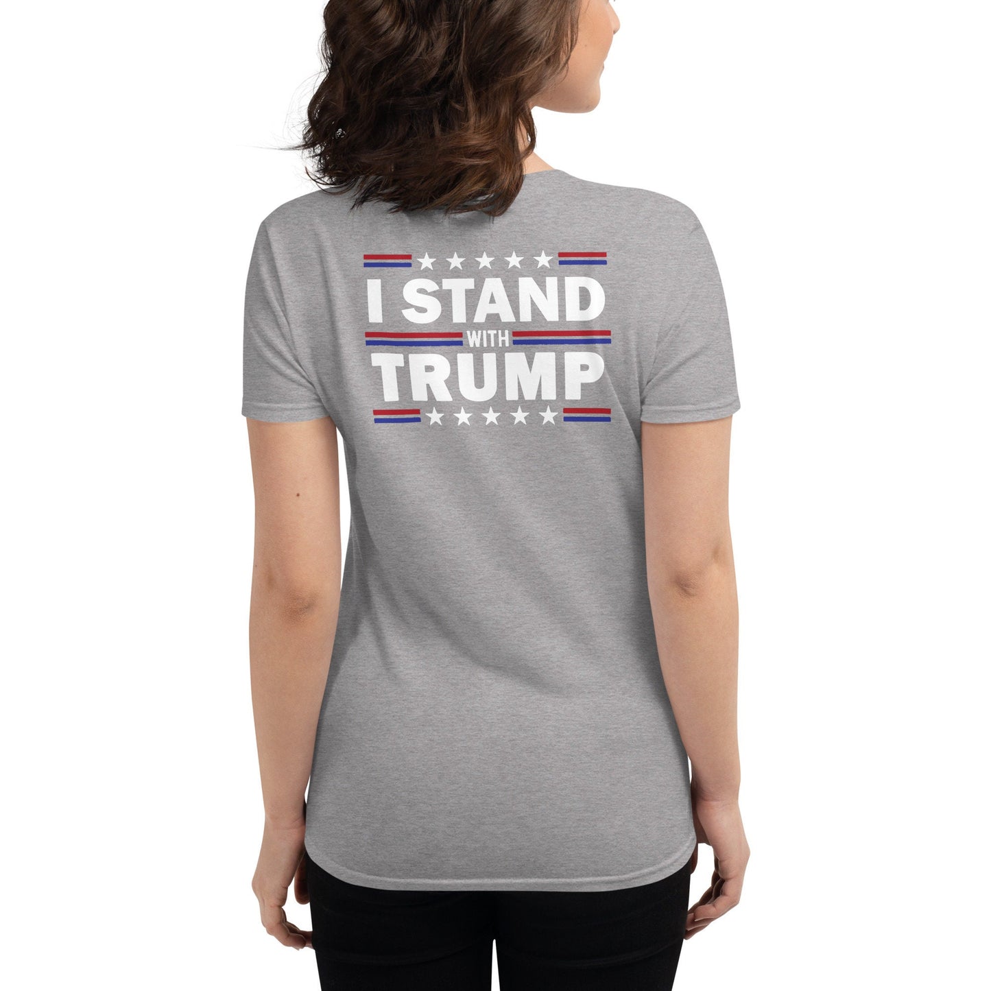 I Stand With Trump Women's Short Sleeve T-shirt, Pro America Ladies Tshirt, Republican Shirt, Republican Gifts, Conservative Mug,