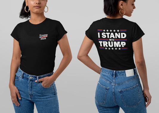 I Stand With Trump Women's Short Sleeve T-shirt, Pro America Ladies Tshirt, Republican Shirt, Republican Gifts, Conservative Mug,