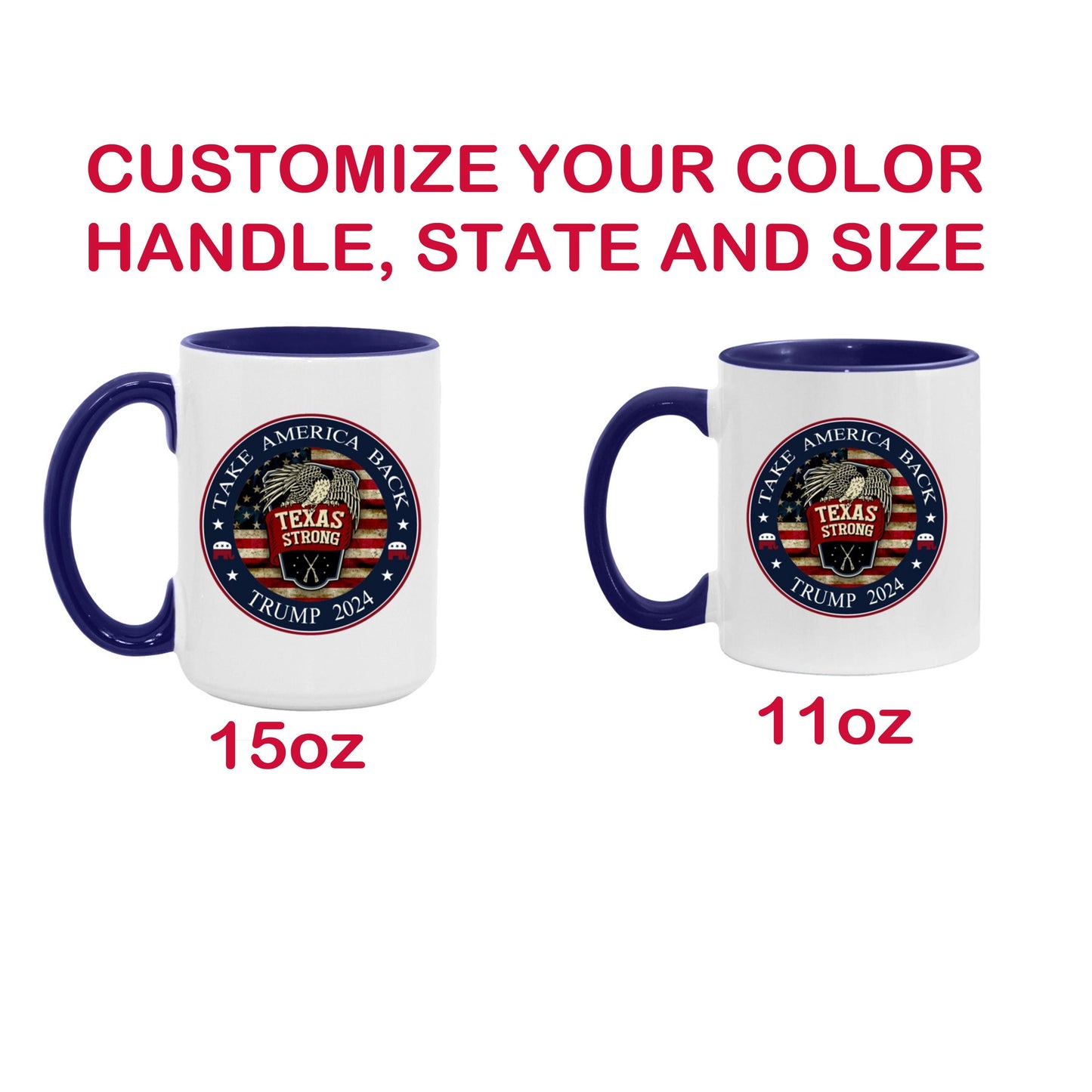 Custom "Take America Back" Trump Coffee Mug | Personalized State Design | MAGA Patriot Mug | 11oz & 15oz